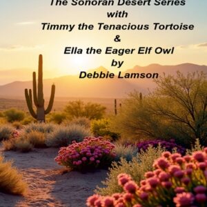 The Sonoran Desert Series  Book 3